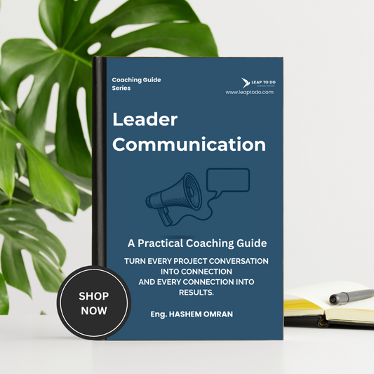 Leader Communication: A Practical Coaching Guide